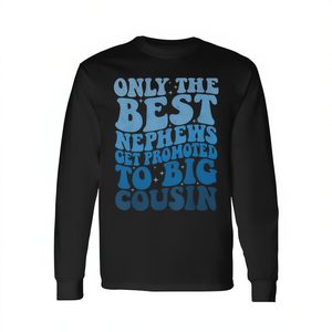 Solo los mejores sobrinos son promocionados a sobrinos mayores, camiseta de manga larga - Product Image 2