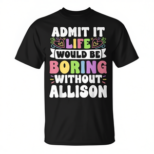 Camiseta Allison con nombre personalizado, manga corta, cuello redondo, unisex, para adultos, regalo familiar, impresión digital - Product Image 3