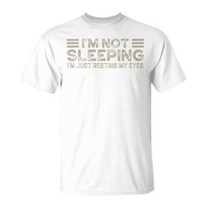No estoy durmiendo, solo estoy cerrando los ojos, camiseta para adultos unisex, color blanco - Product Image 1