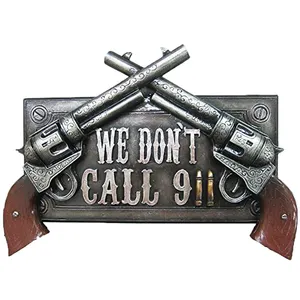 Custom resin we don't call 911 old time rifle 3D warning sign plaques, polyresin plaque with faux revolvers for home wall decor