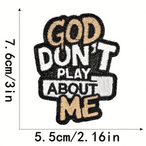 Nouvelle broderie thermocollante « Dieu ne plaisante pas avec moi, je ne plaisante pas avec Dieu » pour la décoration de chapeaux, chemises et sweats à capuche - Product Image 6