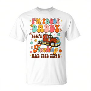 Camiseta para papá camionero, soy prueba de que papá no viaja en camión todo el tiempo, regalo divertido para la familia de camioneros - Product Image 2