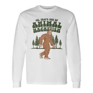 Just My Animal Magnetism Bigfoot Sasquatch T-shirt à manches longues, cadeau pour la fête des pères - Product Image 1