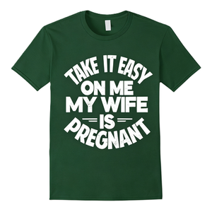 T-shirt graphique drôle pour homme « <span class=keywords><strong>Take</strong></span> It Easy <span class=keywords><strong>On</strong></span> <span class=keywords><strong>Me</strong></span> My Wife Is Pregnant » pour futur papa, en coton surdimensionné à manches courtes, style streetwear décontracté - Product Image 5