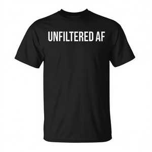 Camiseta Unfiltered Af negra para hombre, ropa informal - Product Image 2