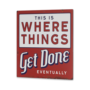 <span class=keywords><strong>Funny</strong></span> "Nơi mọi thứ được thực hiện cuối cùng" cho cửa hàng văn phòng nhà để xe, hài hước kim loại tường mảng bám cho người đàn ông hang động hội thảo trang trí - Product Image 3