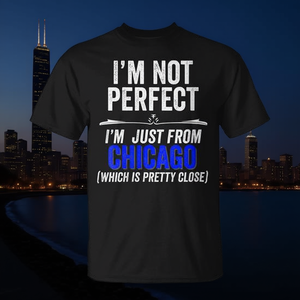 No soy perfecta, simplemente soy de Chicago, camiseta sarcástica de amor - Product Image 3