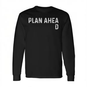 Camiseta de manga larga con cita sarcástica de Plan Ahead, ropa informal negra para hombre - Product Image 2