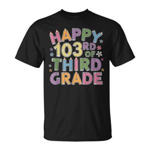 Buon 103° giorno di scuola della terza elementare. Celebra i 100 giorni di scuola con questa maglietta promozionale - Product Image 1