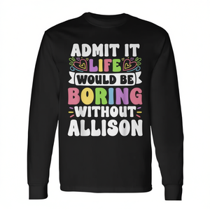 T-shirt à manches longues personnalisé avec nom Allison, chemise familiale avec prénom personnalisé, col rond unisexe pour adulte, impression numérique - Product Image 2