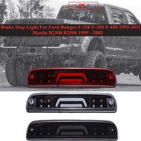 Feu Stop Arrière Central LED Fumé pour Ranger 1993-2011 F-250 350 450 Mazda B2300 B2500 1995-2003