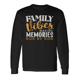 เสื้อยืดแขนยาว Family Vibes Making Memories สำหรับงานรวมครอบครัวปี 2025 - Product Image 2