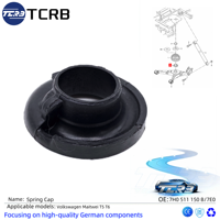 Capuchon de ressort TCRB 7H0511150B/7E0 pour Volkswagen Maitwei T5 T6