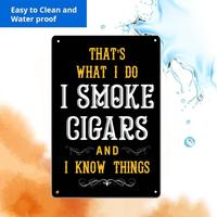 Plaque en métal vintage JPs Parcels Cigar Tin Sign - C'est ce que je fais, je fume des cigares et je sais des choses, décoration murale en métal
