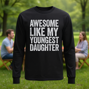 T-shirt à manches longues unisexe à col rond pour adulte, motif « Awesome Like My Youngest Daughter », cadeau pour réunion de famille - Product Image 3