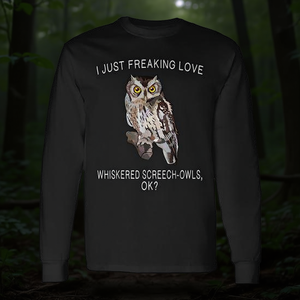 Camiseta de manga larga Whiskered Screech Owl con diseño de pájaro I Just Freaking Love Ok - Product Image 3