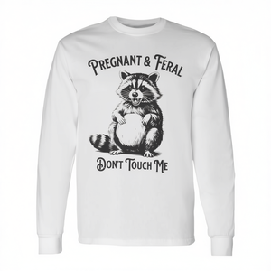 Camiseta de manga larga con estampado de humor sobre el embarazo: "Pregnant And Feral Dont Touch Me" - Product Image 2