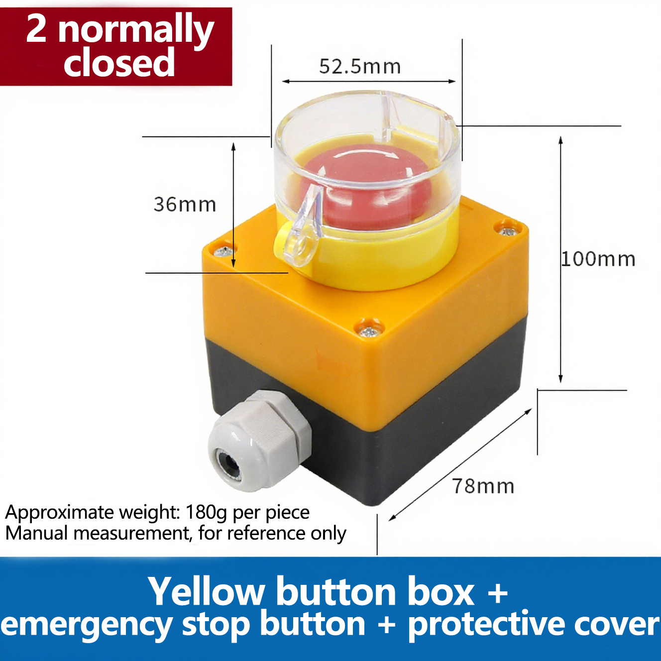 (2 normalement fermés)+Boîte à boutons jaune+Couvercle de protection