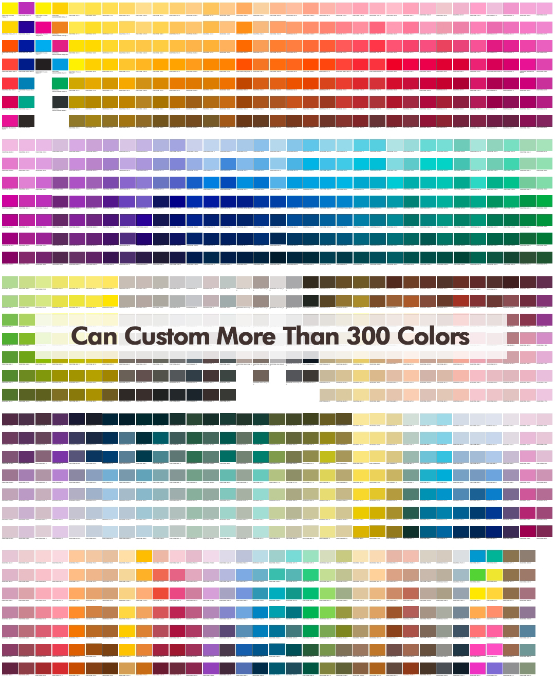 Coutume plus de 300 couleurs.
