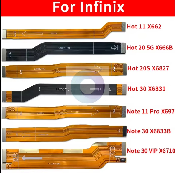 Mobile Phone Lcd Main Flex Cabless Repair Motherboard Flex Cable for Infinix Hot 11 11S 20 20S 30 Note 10 Pro 11 Pro 12 30 X6821