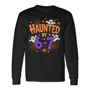 Haunted By 6-7 - Camiseta de manga larga con diseño de disfraz de Halloween - Product Image 1
