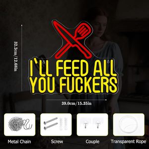 Insegna al Neon 'I'll Feed All You Fuckers' Divertente per Cucina, Insegna LED per Decorazione Murale, Luci al Neon Personalizzate - Product Image 2