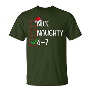 Nice Naughty 6-7 Christmas <b>Meme</b> <b>T</b>-<b>Shirt</b> With Santa Hat Design For Holiday Fun - Product Image 2