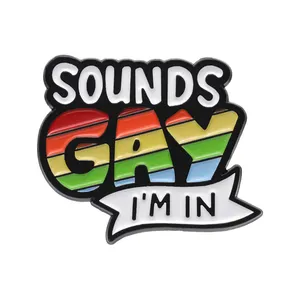 Rainbow LGBT Enamel Pins Sounds Gay Im In Gay Custom Metal Badges Fashion Brooches For Backpacks Hats Clothes