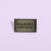 Broche de revers vintage en métal gravée avec la phrase anglaise « I Hope You Like Talr Swit », accessoire de mode pour vêtements, vente en gros