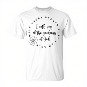 T-shirt promotionnel « Toute ma vie, la bonté de Dieu, fidèle » - Product Image 3