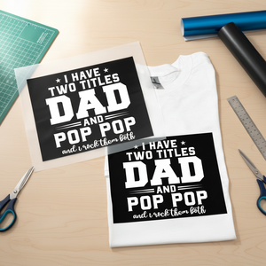 Film PET personnalisé DTF pour la Fête des Pères avec slogan « Papa et Pop Pop » pour T-shirts, transfert facile sur les emballages de bouteilles, autocollant « Selflove » - Product Image 1