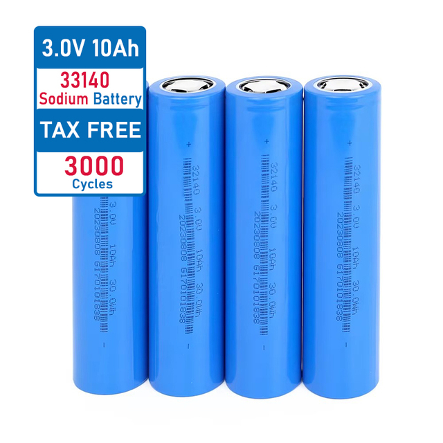 Sodium-Ion Cylindrical 5C 33140 32140 3v 10ah Na-Ion Rechargeable Cell Sodium Ion Battery for Rv Ev Electric Bicycle