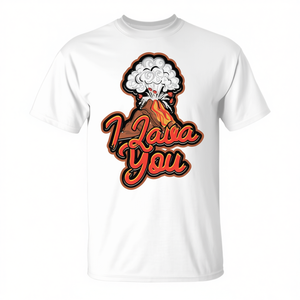 Camiseta promocional I Lava You con diseño de paisaje natural, explosiones y desastres - Product Image 2