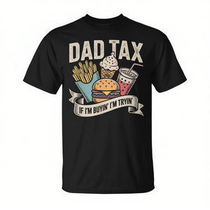 T-shirt Dad Tax à manches courtes et col rond pour homme, citation promotionnelle pour la fête des pères - Product Image 2