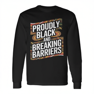 Camiseta de manga larga con mensaje de empoderamiento: Orgulloso de ser negro y rompiendo barreras - Product Image 2