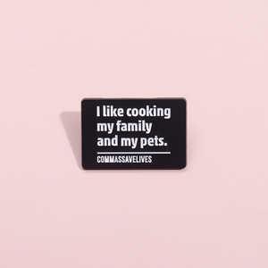 Me gusta cocinar mi familia y <span class=keywords><strong>mis</strong></span> <span class=keywords><strong>mascotas</strong></span> esmalte Pin personalizado diciendo broche solapa mochila insignia joyería regalos para amigos - Product Image 2