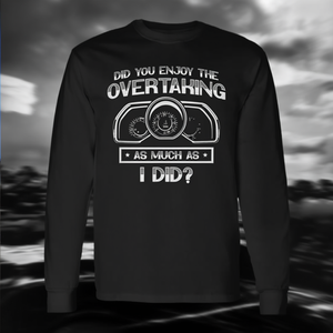 ¿Te gustó tanto el sobrepaso como a mí? Camiseta de manga larga de Motorsport - Product Image 3