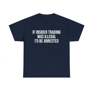 T-shirt humoristique sur le trading interne, avec des messages gênants, inadaptés, des blagues et des messages stupides, idéal comme cadeau. - Product Image 1