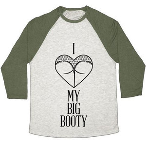 เสื้อยืดเบสบอลแบบทริบลีนด์สำหรับทุกเพศทุกวัย "ฉันรักก้นใหญ่ของฉัน" - Product Image 3