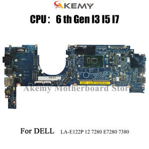Pour Dell Latitude 7280 7380 Ordinateur Portable Carte Mère LA-E121P LA-E122P 0R5YF6 0HP2CR 0Y044T 0NYJY5 0TVCVW I5 <span class=keywords><strong>I7</strong></span> 6/7th 100% Testé OK - Product Image 2