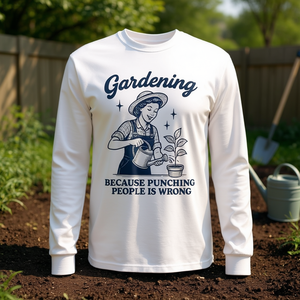 Camiseta de manga larga con estampado de "Gardening Because Punching People Is Wrong" - Product Image 3