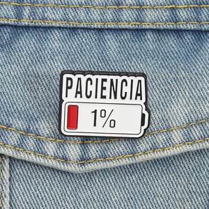 Spanische Paciencia Emaille-Anstecknadeln mit niedrigem Batteriestand, 'One Percent Patience' lustiges Zitat, Brosche, Rucksack-Anstecker, Schmuck, Geschenk, Großhandel - Product Image 1