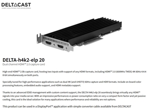 Deltacast DELTA-h4k2-elp 20 การ์ดจับภาพวิดีโอไร้สาย 4K แบบสองช่องสัญญาณ พร้อมรองรับ MP4 สำหรับการใช้งานแบบสดและกับแล็ปท็อป - Product Image 5
