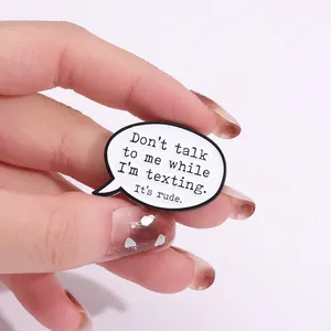Interesting Dialogs Pin Don't Talk To Me While I'm Texting Enamel Pins Custom Backpack Clothes Brooches Lapel Badge Accessories