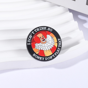 Broches <span class=keywords><strong>de</strong></span> Esmalte con el Eslogan 'I Do Not Think so Homey Do Not Play That', Broches <span class=keywords><strong>de</strong></span> la Comedia Clásica <span class=keywords><strong>de</strong></span> <span class=keywords><strong>los</strong></span> <span class=keywords><strong>90</strong></span>, Broches <span class=keywords><strong>de</strong></span> la Serie <span class=keywords><strong>de</strong></span> Televisión <span class=keywords><strong>de</strong></span> Payasos, Insignia para Bolsillo o Solapa, Joyería - Product Image 2