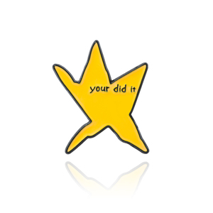 Divertido "Your Did It" Estrella esmalte Pin broche Pines solapa pines insignia en mochila accesorios de ropa joyería de moda amigos regalos - Product Image 2