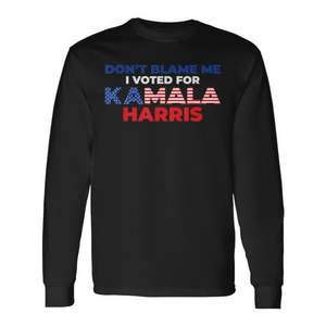 Camiseta de manga larga: No me culpes, voté por Kamala Harris 2024 - Product Image 2