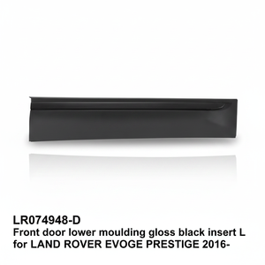 LR074948-D Moulure inférieure de porte avant durable à <span class=keywords><strong>installation</strong></span> facile, <span class=keywords><strong>insert</strong></span> noir brillant L pour LAND ROVER EVOQUE PRESTIGE 2016- - Product Image 1