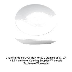 ถาดเซรามิกสีขาวรูปวงรี Churchill Profile ขนาด 25 x 19.4 x 3.2 ซม. (สูง) อุปกรณ์โรงแรมและจัดเลี้ยง ขายส่งภาชนะบนโต๊ะอาหาร - Product Image 2