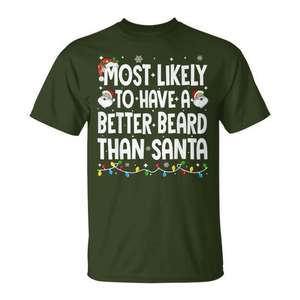Camiseta de Navidad con la frase: Es más probable que tu barba sea mejor que la de Papá Noel - Product Image 1